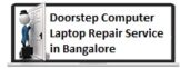 Doorstep Laptop Computer Repair Service Bangalore